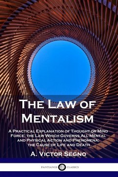 The Law of Mentalism - Segno, A. Victor