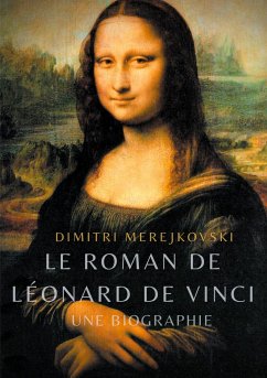 Le roman de Léonard de Vinci - Merejkovski, Dimitri