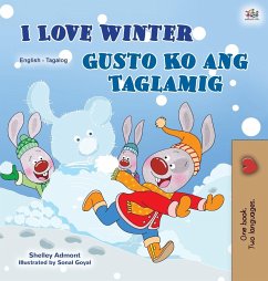 I Love Winter (English Tagalog Bilingual Book for Kids)