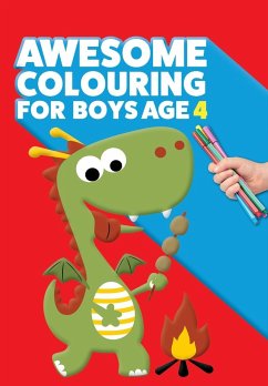 Awesome Colouring Book For Boys Age 4 - Macintyre, Mickey