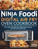 Ninja Foodi Digital Air Fry Oven Cookbook