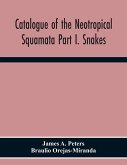 Catalogue Of The Neotropical Squamata Part I. Snakes