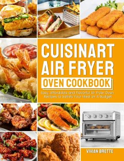 Cuisinart Air Fryer Oven Cookbook - Brette, Vivian