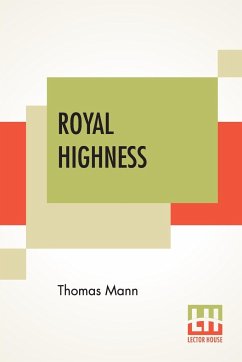 Royal Highness - Mann, Thomas