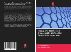Transporte Térmico em Stanene/2D-SiC Van Der Waals Heterostructure - Ahammed, Shihab;Islam, Sherajul