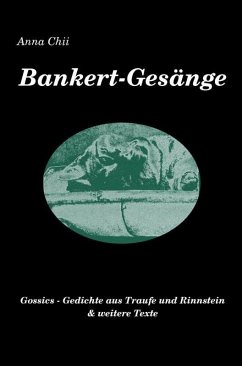 Bankert-Gesänge (eBook, ePUB) - Chii, Anna