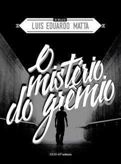 O mistério do grêmio (eBook, ePUB) - Matta, Luiz Eduardo