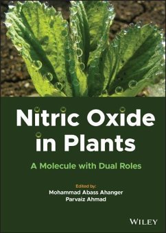 Nitric Oxide in Plants: A Molecule with Dual Roles - Abass Ahanger, M