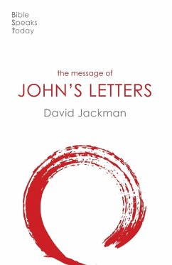 The Message of John's Letters - Jackman, David (Reader)