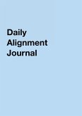 Daily Alignment Journal
