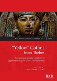 &quote;Yellow&quote; Coffins from Thebes