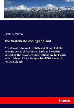 The Vertebrate Zoology of Sind - Murray, James A.