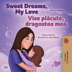 Sweet Dreams, My Love (English Romanian Bilingual Book for Kids) - Admont, Shelley; Books, Kidkiddos