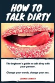 How to talk dirty