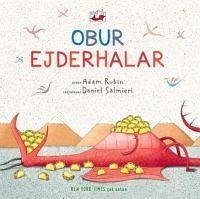 Obur Ejderhalar 1 - Rubin, Adam; Salmieri, Daniel