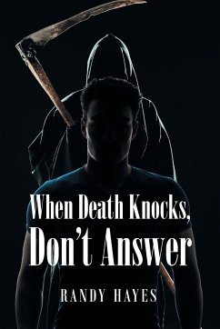 When Death Knocks, Don't Answer - Hayes, Randy