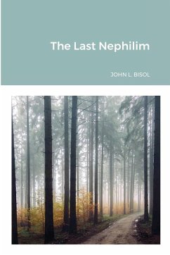 The Last Nephilim - Bisol, John