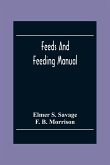 Feeds And Feeding Manual