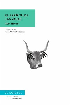 El espíritu de las vacas (eBook, ePUB) - Neves, Abel