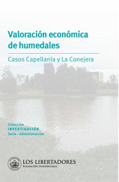 Valoración económica de humedales (eBook, PDF) - Gélvez Rubio, Tatiana Andrea