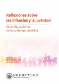 Reflexiones sobre las infancias y la juventud (eBook, PDF)