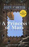 A Princess of Mars (Annotated) (eBook, ePUB)