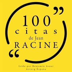 100 citas de Jean Racine (MP3-Download) - Racine, Jean