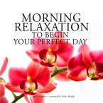 Morning relaxation to begin your perfect day (MP3-Download)