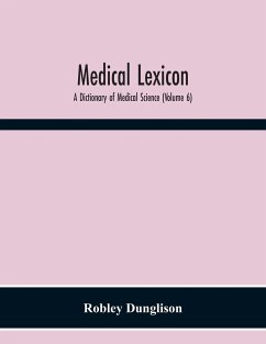 Medical Lexicon - Dunglison, Robley