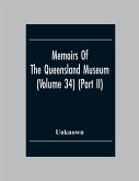 Memoirs Of The Queensland Museum (Volume 34) (Part Ii)