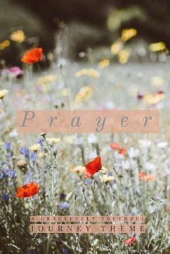 Prayer - Truthful, Gracefully