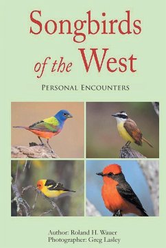 Songbirds of the West - Wauer, Roland H