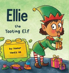 Ellie the Tooting Elf - Heals Us, Humor