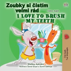 I Love to Brush My Teeth (Czech English Bilingual Book for Kids)