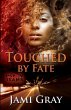 Touched by Fate - Bild 1