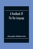 A Handbook Of The Yao Language