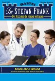Dr. Stefan Frank 2585 (eBook, ePUB)