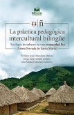 La práctica pedagógica intercultural bilingüe (eBook, ePUB)