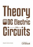 Theory on DC Electric Circuits (eBook, PDF) Theory on DC Electric Circuits (eBook, PDF)