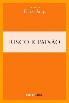 Cover Fauzi Arap - Risco e paixão (eBook, ePUB)