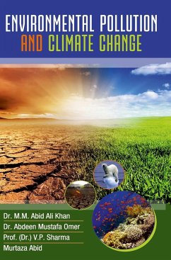 ENVIRONMENTAL POLLUTION AND CLIMATE CHANGE - Khan, M. M. Abid Ali