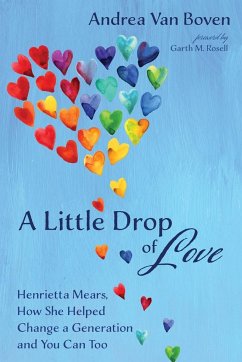 A Little Drop of Love - Boven, Andrea van