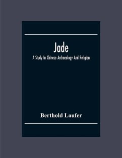 Jade - Laufer, Berthold