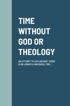 TIME WITHOUT GOD OR THEOLOGY - Blankson, Samuel K. K.