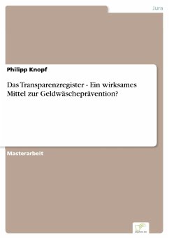 Das Transparenzregister - Ein wirksames Mittel zur Geldwäscheprävention? (eBook, PDF) - Knopf, Philipp