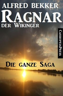 Cover Ragnar der Wikinger: Die ganze Saga (eBook, ePUB)