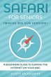 Safari For Seniors: A Beginners Guide... - Bild 1