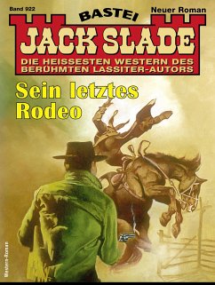 Jack Slade 922 (eBook, ePUB) - Slade, Jack