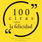 100 citas sobre la felicidad (MP3-Download)