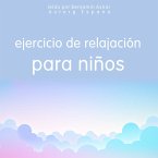 Ejercicio de relajación para niños (MP3-Download)